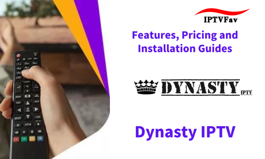 Dynasty IPTV